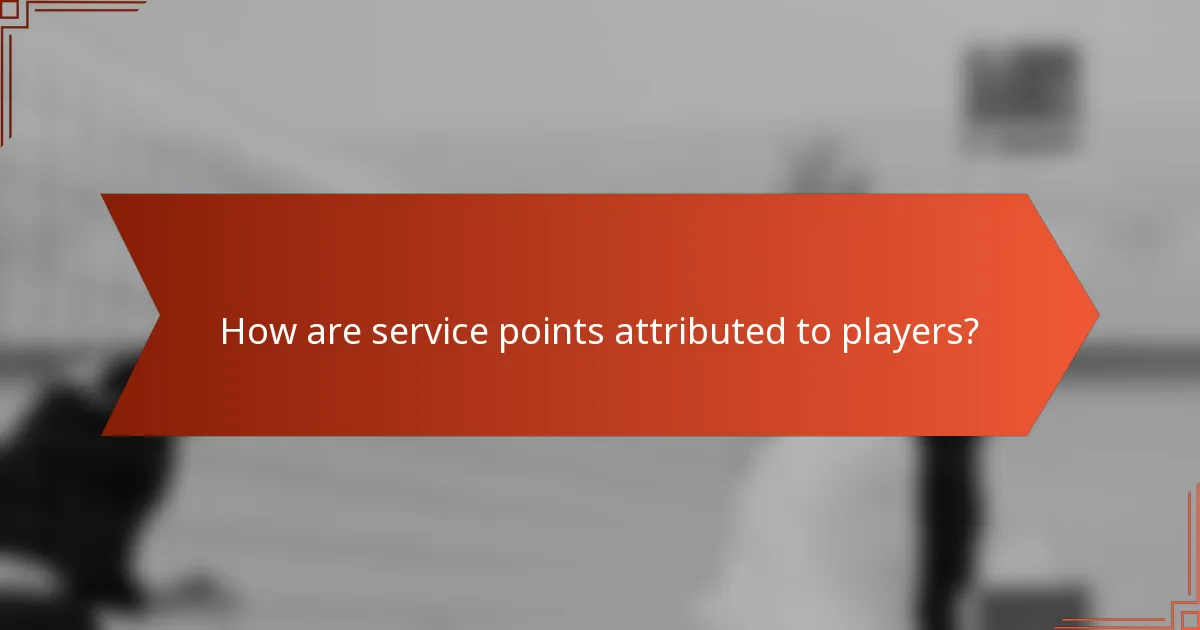 How are service points attributed to players?